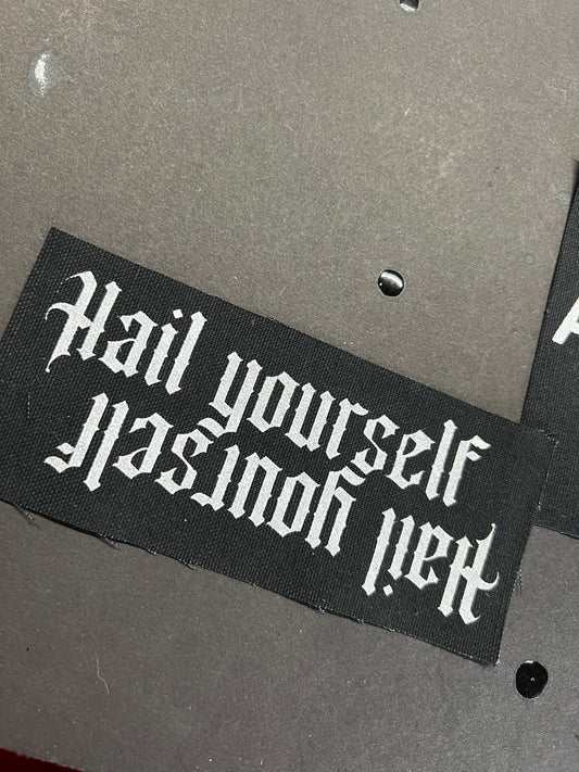 Hail Yourself sew on cloth patch