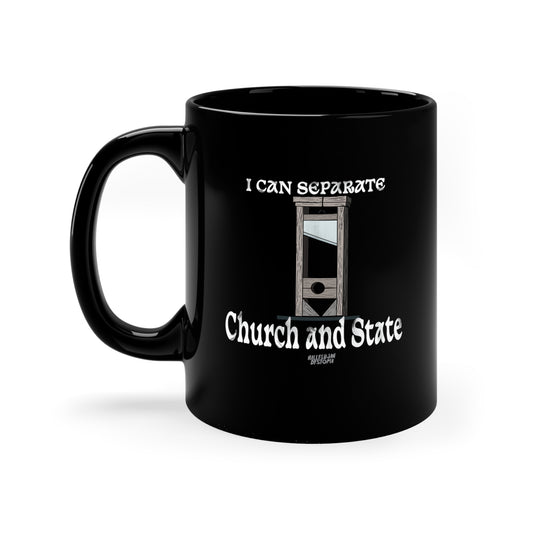 Church and State 11oz Black Mug