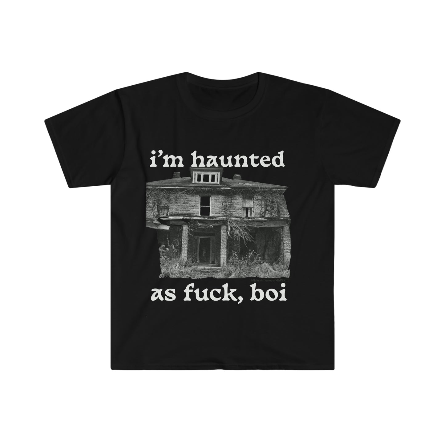 Haunted T-Shirt